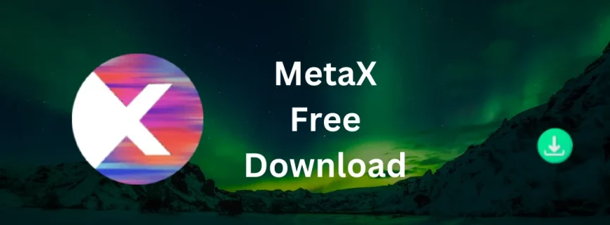 MetaX Free Download 2.89